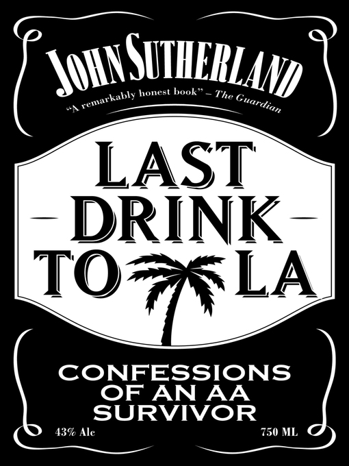 Title details for Last Drink to LA by John Sutherland - Available